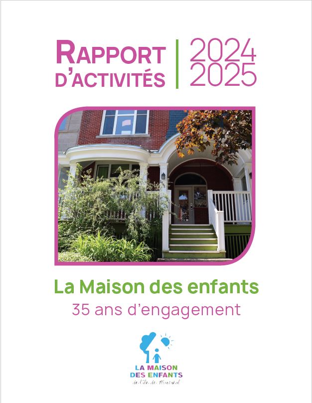 Rapport d'activités 2024-2025 de La Maison des enfants